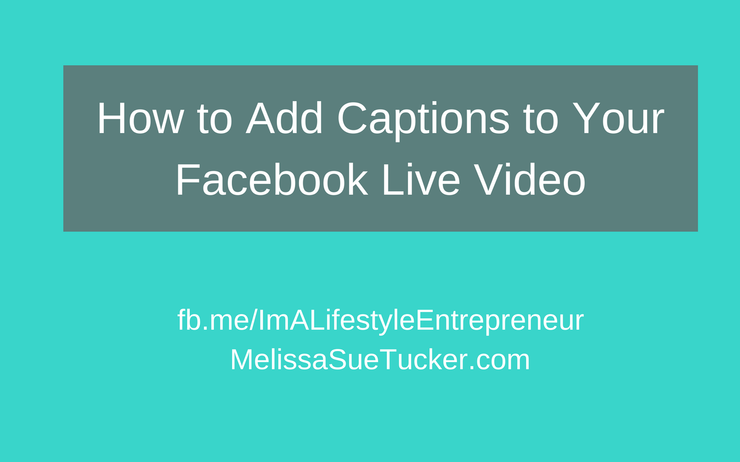 How To Add Subtitles & Captions To Facebook Live Videos